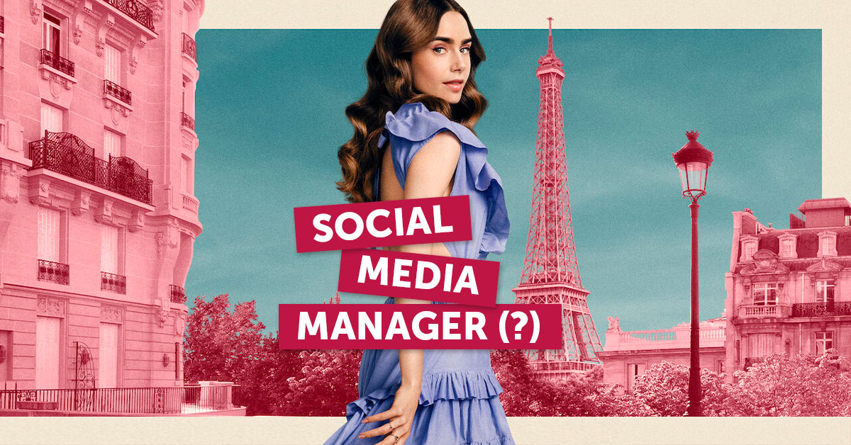 Emily in Paris: social media manager?