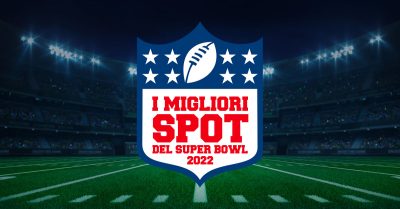 i migliori spot pubblicitari del super bowl 2022